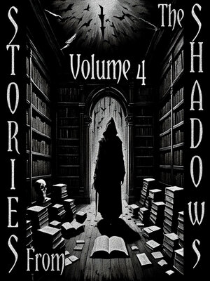 cover image of Stories from the Shadows, Volume 4